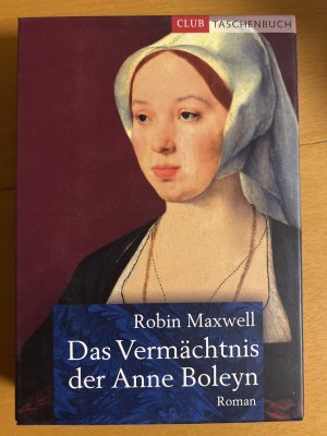 Das Vermächtnis der Anne Boleyn