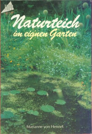 Naturteich im eignen Garten