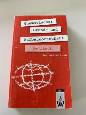 Thematischer Grund- und Aufbauwortschatz Englisch