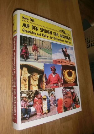 Auf den Spuren der Indianer. ( Ab 14 J.). Geschichte und Kultur der Ureinwohner Amerikas (ISBN 0618405682)