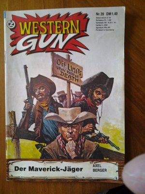 Western Gun Nr.039 Der Maverick-Jäger Verlag Zauberkreis 1980