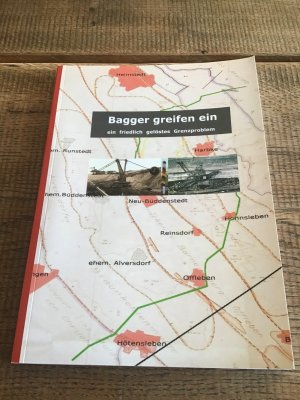 Harbke - Bagger greifen ein - ein gelöstes Grenzproblem (DDR/ BRD)