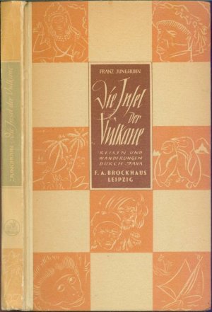 antiquarisches Buch – Franz Wilhelm Junghuhn (Autor) – Die Insel der Vulkane: Reisen und Wanderungen durch Java