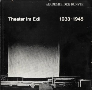 Theater im Exil 1933-1945