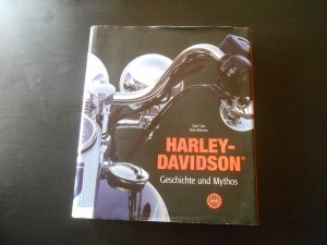 Harley-Davidson Geschichte und Mythos