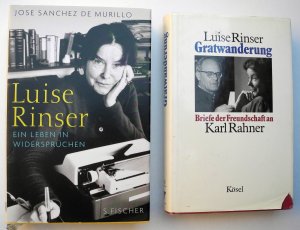 gebrauchtes Buch – Sánchez de Murillo, José / Rinser, Luise – Luise Rinser - Ein Leben in Widersprüchen / Gratwanderung - Briefe der Freundschaft an Karl Rahner  (Konvolut von 2 Büchern)