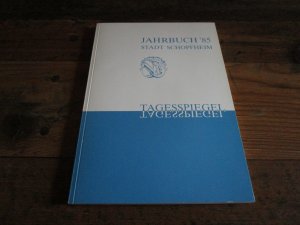 gebrauchtes Buch – Klaus Strütt – Stadt Schopfheim Jahrbuch '85 1. Jahrgang