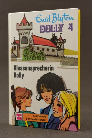 antiquarisches Buch – Enid Blyton – Klassensprecherin Dolly. Aus der Reihe "Schulabenteuer auf der Burg". Dolly 4