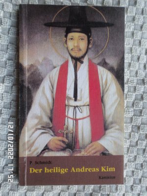 Licht aus dem Osten - Der heilige Andreas Kim