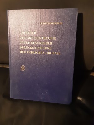 Lehrbuch der Gruppentheorie unter besonderer Berücksichtigung der endlichen Gruppen.