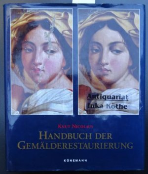 Handbuch der Gemälderestaurierung - Redaktion Christine Westphal -