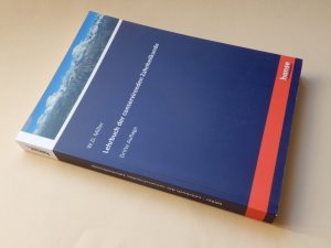 Lehrbuch der conservirenden Zahnheilkunde