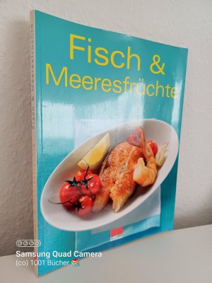 gebrauchtes Buch – Div. Autoren – Fisch & Meeresfrüchte