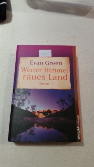 gebrauchtes Buch – Evan Green – Weiter Himmel raues Land