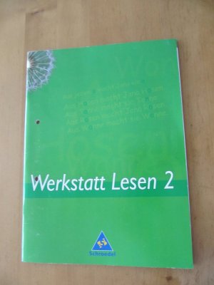 Werkstatt Lesen / Werkstatt Lesen - Arbeitshefte zur Leseförderung - Arbeitshefte zur Leseförderung / Arbeitsheft 2