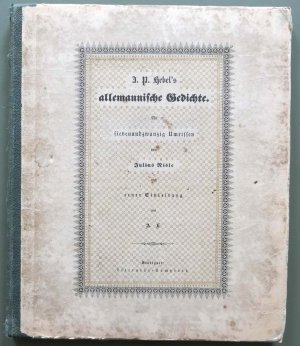 J. P. Hebels allemannische Gedichte, mit siebenundzwanzig Umrissen von Julius Risle