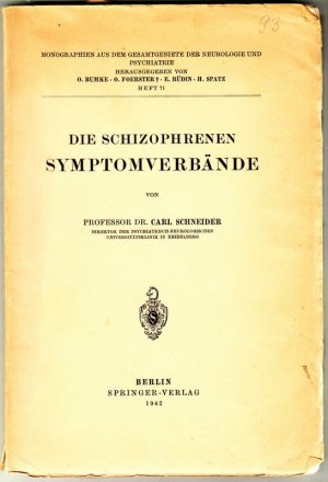 Die schizophrenen Symptomverbände