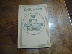 antiquarisches Buch – Karl Marx – Zur Kritik der politischen Ökonomie