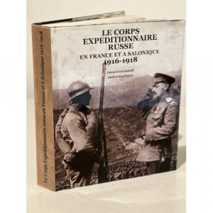 Le corps expeditionnaire russe en france et a salonique 1916 1918