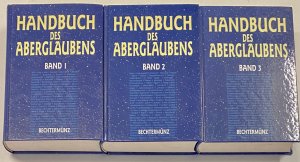 3 Bücher: HANDBUCH DES ABERGLAUBENS - Bd. I: A-G + Bd. II: H-O + Bd. III: P-Z (ISBN 9783451385605)