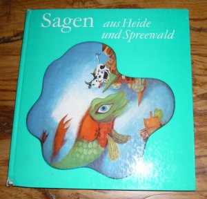 gebrauchtes Buch – Sagen aus Heide und Spreewald