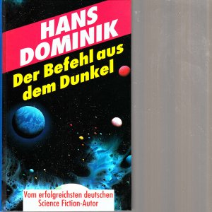 gebrauchtes Buch – Hans Dominik – Flug in den Weltraum