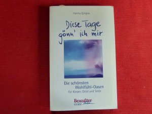 gebrauchtes Buch – Hanna Ginglas – Diese Tage gönn' ich mir