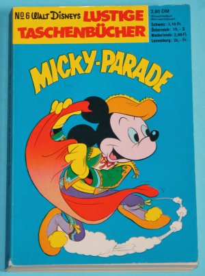 Lustige Taschenbücher No 6 - Micky Parade - Erstauflage Erstausgabe