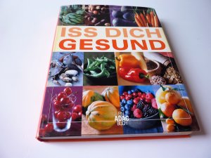 Iss Dich gesund;  Ein ADAC Buch