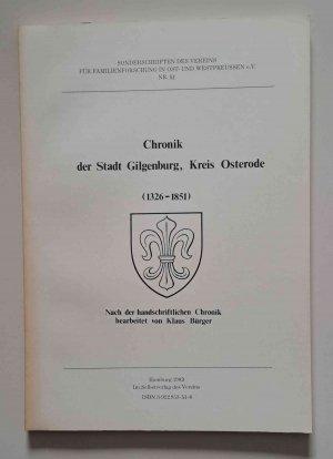 Chronik der Stadt Gilgenburg, Kreis Osterode (1326-1851)