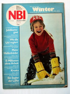 gebrauchtes Buch – Diverse Autoren – NBI 5 1977 Israel-Besatzer,Palast der Republik,Kapitalismus nur Arbeitslose