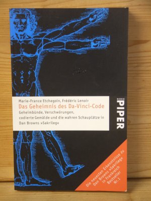 gebrauchtes Buch – Etchegoin, Marie F – "Das Geheimnis des Da-Vinci-Code" Geheimbünde, Verschwörungen, codierte Gemälde und die wahren Schauplätze in Dan Browns "Sakrileg"