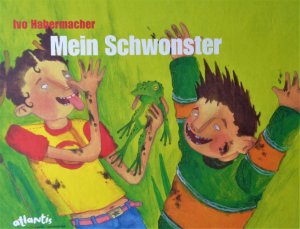 gebrauchtes Buch – Ivo Habermacher – Mein Schwonster