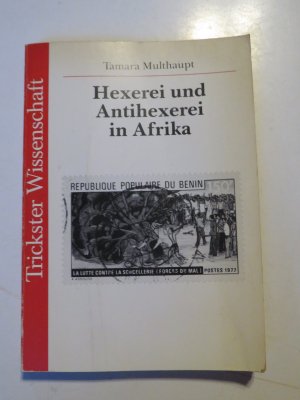 Hexerei und Antihexerei in Afrika