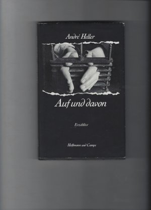 gebrauchtes Buch – André Heller – Auf und davon