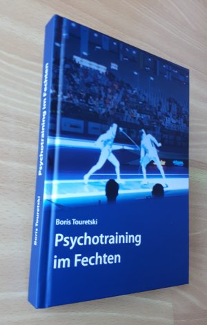 gebrauchtes Buch – Boris Touretski – Psychotraining im Fechten