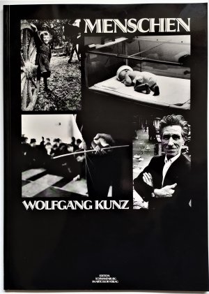 gebrauchtes Buch – Wolfgang Kunz – MENSCHEN