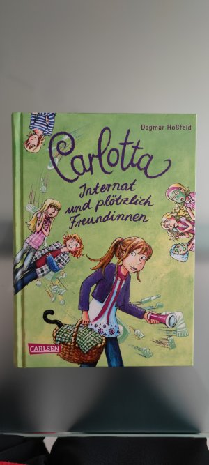 gebrauchtes Buch – Dagmar Hoßfeld – Carlotta - Internat und plötzlich Freundinnen - Band 2