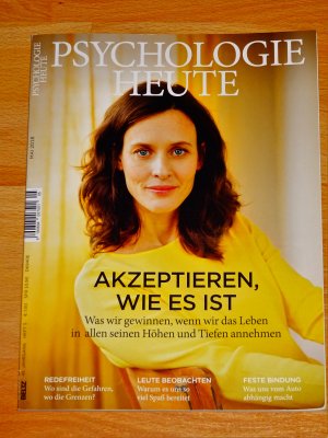 Psychologie Heute - Heft 5 - Mai 2018 - Akzeptieren wie es ist