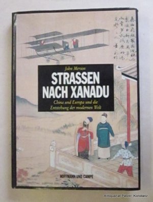 gebrauchtes Buch – John Merson – Straßen nach Xanadu