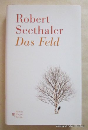 gebrauchtes Buch – Robert Seethaler – Das Feld