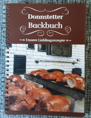 gebrauchtes Buch – Donnstetter Backbuch