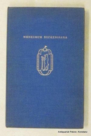 gebrauchtes Buch – Retrospectus and Prospectus: The Nonesuch Dickens – Bloomsbury, The Nonesuch Press, 1937