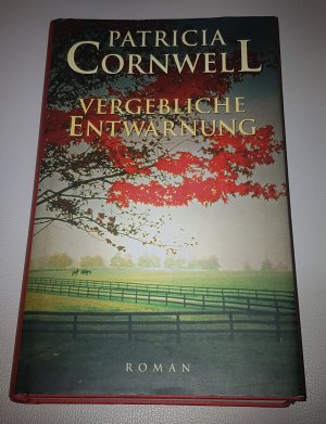 gebrauchtes Buch – Patricia Cornwell – 07- Vergebliche Entwarnung