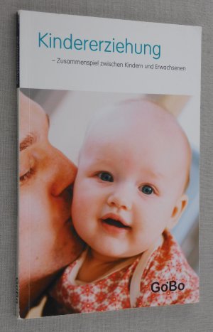 Kindererziehung - Zusammenspiel zwischen Kindern und Erwachsenen