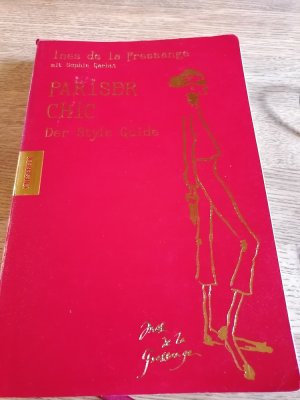 gebrauchtes Buch – LaFressange, Ines de – Pariser Chic - Der Style-Guide