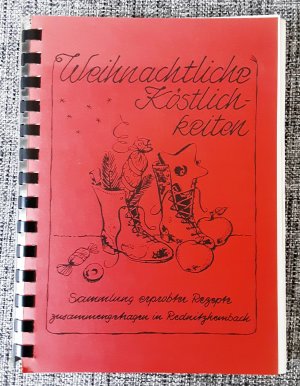 gebrauchtes Buch – Weihnachtliche Köstlichkeiten Rednitzhombach Weihnachten Backbuch