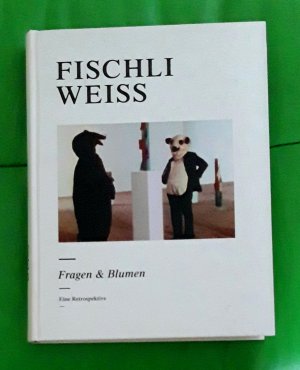 Fischli /Weiss