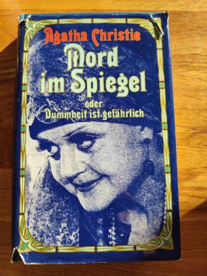 gebrauchtes Buch – Agatha Christie – Mord im Spiegel oder Dummheit ist gefährliche