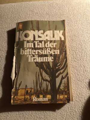 gebrauchtes Buch – Konsalik, Heinz G – Im Tal der bittersüssen Träume